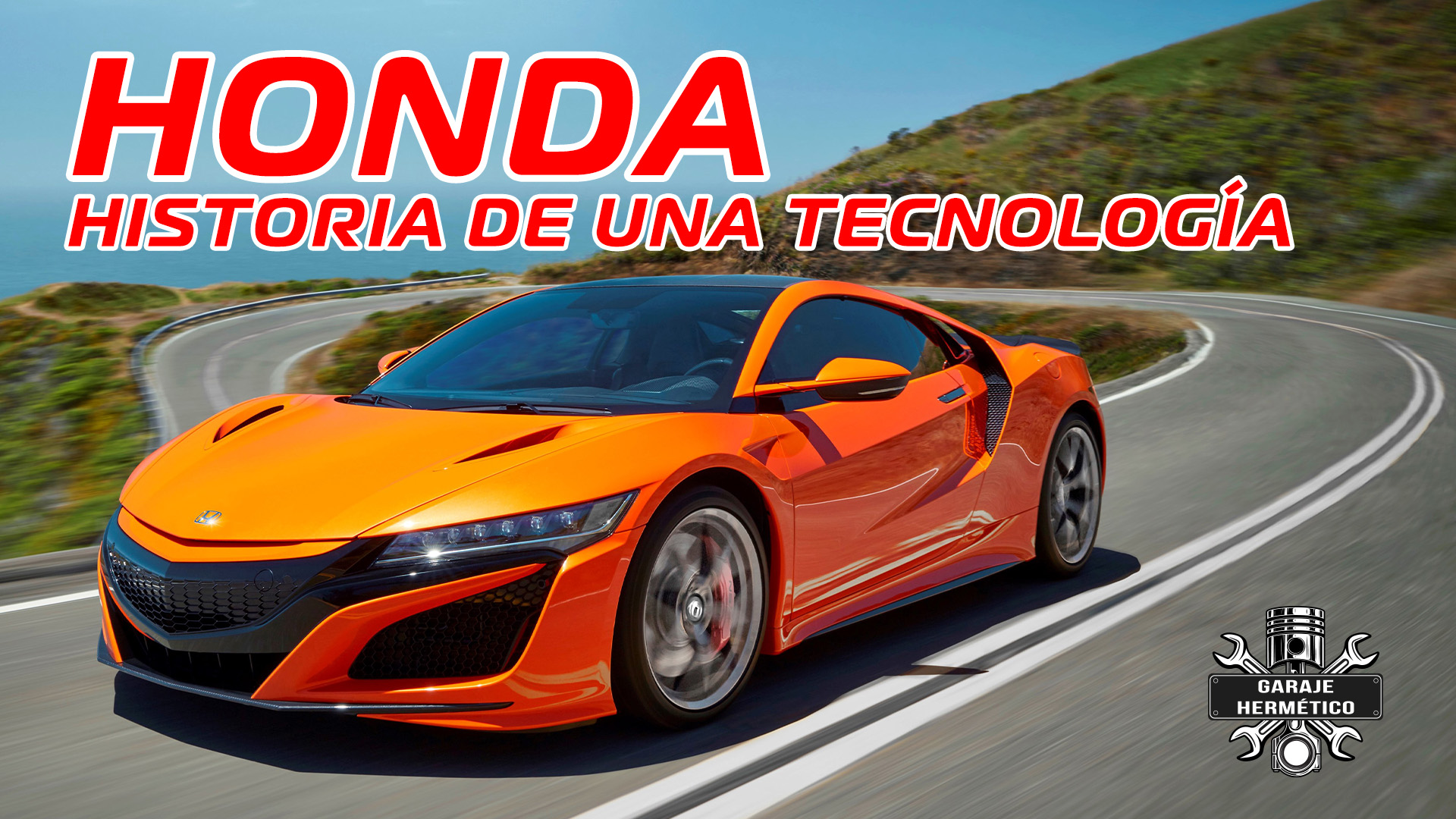 Historia de los coches Honda - Garaje Hermético